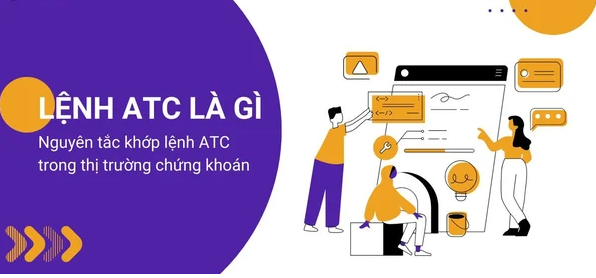 Nguyên tắc khớp lệnh ATC trong chứng khoán
