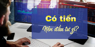 Có ít tiền nên đầu tư gì? Các bước để đâu tư an toàn cho người mới