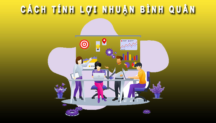 Cách tính lợi nhuận bình quân