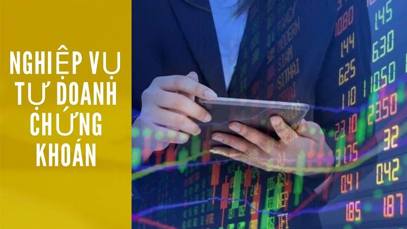 Quy trình nghiệp vụ kinh doanh chứng khoán