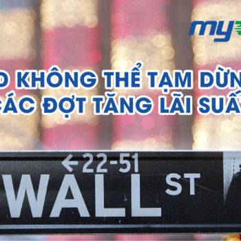 Fed cho biết không thể tạm dừng các đợt tăng lãi suất tích cực